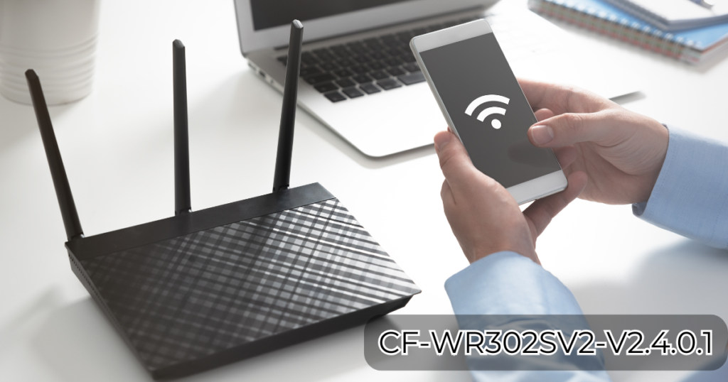 CF-WR302SV2-V2.4.0.1