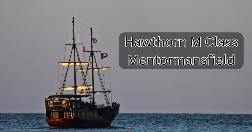 Hawthorn M Class Mentormansfield